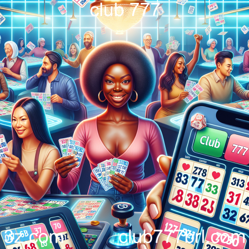 Descubra o Bingo no Club 777: Diversão e Socialização em um Só Lugar